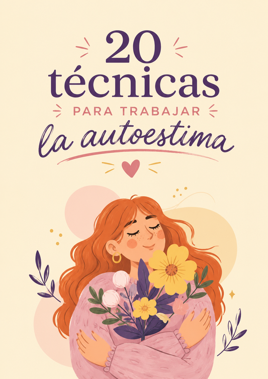 20 TECNICAS PARA LA AUTOESTIMA